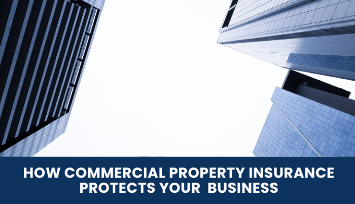 How Commercial Property Insurance Protects Your Business - SFM Insurance How Commercial Property Insurance Protects Your Business - SFM Insurance