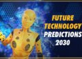 Future Technology 2030