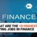 10 Highest Paying Finance Jobs: to Inspire You in 2024