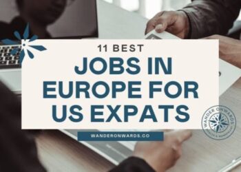 Best Jobs for Expats in Europe and Asia: A Comprehensive Guide - Jobs ...
