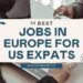 Best Jobs for Expats in Europe and Asia: A Comprehensive Guide - Jobs ...