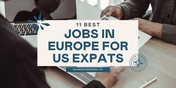 Best Jobs for Expats in Europe and Asia: A Comprehensive Guide - Jobs ...